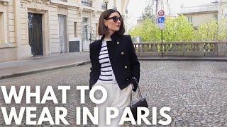 WHAT TO WEAR IN PARIS IN SPRING 2024 - How to Dress Parisian Style and Not look like a Tourist