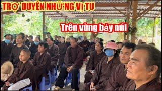 Trợ duyên đến những vị tu, trên vùng bảy núi.