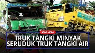 TRUK Tangki Minyak Seruduk Truk Tangki Air di Ringroad, Warga Kira SPBU Meledak, Ini Kata Saksi