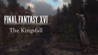 Whitewater - Kingsfall (w/ light rain ambience️) FINAL FANTASY XVI