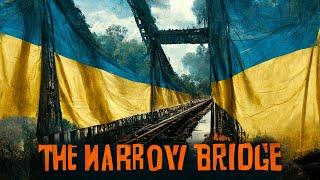 The Narrow Bridge (2022) | Ukraine War Movie | English Subtitled | Full Movie