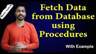 How to Fetch Data from Database using Procedures | PL-SQL Procedure