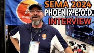 SEMA 2024 || PHOENIX E.O.D. || THE MAN BEHIND TO COMPANY! WHY THIS COMPANY IS STORMING THE SCENE!!