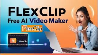 FlexClip Text-to-Video Features | Best FREE AI Video Maker 2025