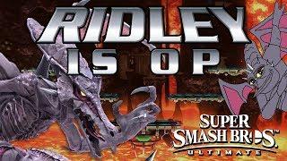 RIDLEY IS OP! - Smash Bros. Ultimate Montage