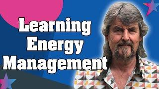 Learning Energy Management - Kelli Cannon - Quality Mind - Mind Mentor Bruce Wilson