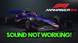 F1 Manager 2024: Fix Sound/Audio Not Working, Crackling/Distorted/Popping Audio Problem