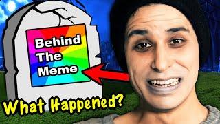 This Hated YouTuber FAKED His Own Death - What Happened To Behind The Meme?