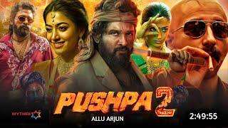 Pushpa 2 Full Movie Hindi Dubbed 2024 New Hd Release | Allu Arjun New Movie | Rashmika M