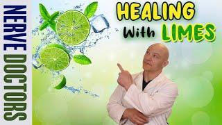 Healing Nerves With Limes - The Nerve Doctors