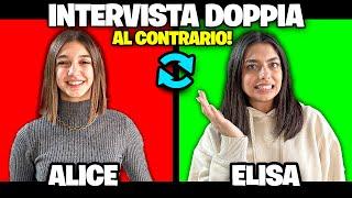 INTERVISTA DOPPIA AL CONTRARIO! ​ con ELISA CAMPOLUNGHI