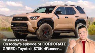 2025 4Runner Pricing: Out of touch? Out of line? Out of their minds!?