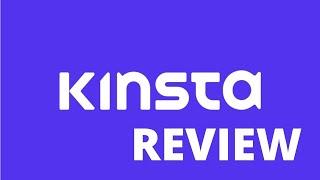 Kinsta Review: Is It A Good Web Hosting Company?