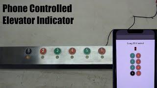Phone Controlled Elevator Indicator