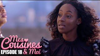 Mes Cousines et Moi Saison 1  - Episode 18