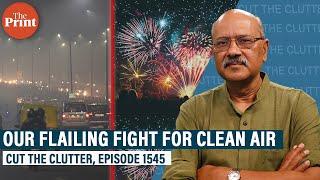 Ban crackers, diesel, fix smog towers: How ‘we must do something now’ panic lost fight for clean air