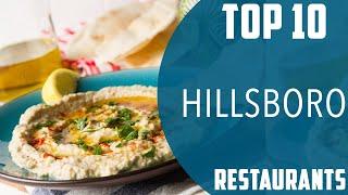 Top 10 Best Restaurants to Visit in Hillsboro, Oregon | USA - English