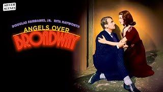 Angels Over Broadway | Full Movie | Silver Scenes