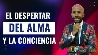  DESCUBRE SI TU ALMA ESTA DESPERTANDO. EL DESPERTAR DEL ALMA