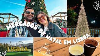 VLOG - MERCADO DE NATAL ROSSIO E WONDERLAND LISBOA