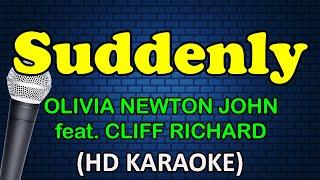 SUDDENLY - Olivia Newton John feat. Cliff Richard (HD Karaoke)