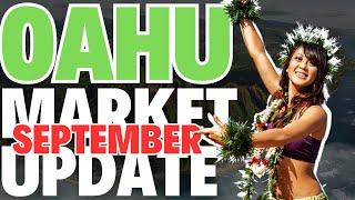 Oahu Housing MARKET UPDATE - SEPTEMBER 2024 HAWAII