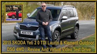 2015 SKODA Yeti 2 0 TDI Laurin & Klement Outdoor DSG 4WD | Review And Virtual Video Test Drive