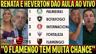 RENATA FAN E HEVERTON DÃO AULA "O FLAMENGO AINDA TA NA BRIGA PRA SER CAMPEÃO" FORTALEZA X FLAMENGO