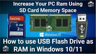 How to Increase PC Ram using SD Card Memory Space | How to use USB Flash Drive as Ram in Windows 10