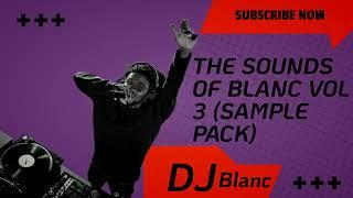 The Sounds - Of blanc Vol 3 (Sample Pack)