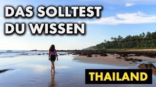 THAILAND: 10 DINGE, die wir gerne VOR DER REISE gewusst hätten | THAILAND Reise | Sicherheit | Visum