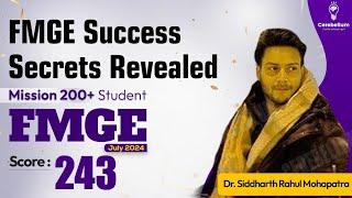 FMGE Success Secrets Revealed by Dr. Siddharth Rahul Mohapatra, Score 243 | FMGE