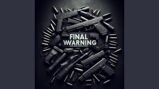 Final Warning