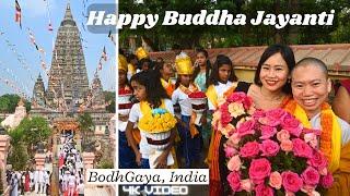 Celebration of Buddha Jayanti at Bodhgaya, India -Land of enlightenment.