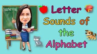 LETTER SOUNDS OF THE ALPHABET