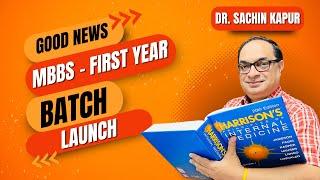 MBBS First Year Batch Launch | Anatomy | Physiology | Biochemistry | Dr. Sachin Kapur | AIIMS