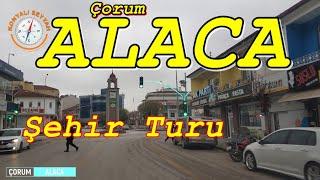 Alaca / Çorum  Şehir Turu