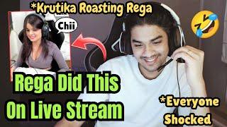 Rega Ye Kya Kar Diya live pe | Krutika Roasting Rega #rega #regaltos #funny