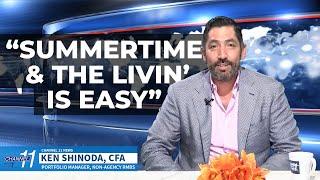 Channel 11: Summertime and the Livin’ Is Easy