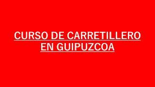 Curso de carretillero en Guipuzcoa - Carnet de carretillero en Guipuzcoa