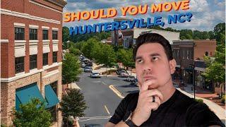 Should You Move To Huntersville, NC | Living in Charlotte