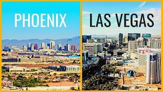 Living in Las Vegas vs Phoenix