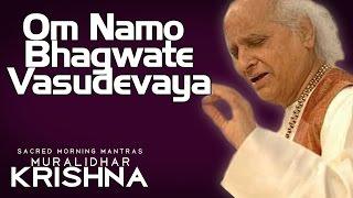 Om Namo Bhagwate Vasudevaya- Pandit Jasraj (Sacred Morning Mantras Muralidhar Krishna) | Music Today