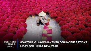 How This Village Makes 50,000 Incense Sticks A Day For Lunar New Year | Big Business