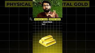 Digital gold vs physical gold? Which can save more money in long term ? #gold #investment #finance