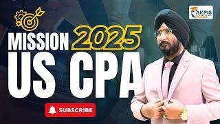 US CPA Best Course I US CPA 2025 I US CPA Coaching I US CPA Study Plan #uscpafees #cpa #akpis