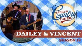 Dailey & Vincent on Larry's Country Diner | Season 18 | Full Episode