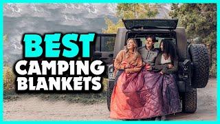 Top 5 Best Outdoor and Camping Blankets of 2024