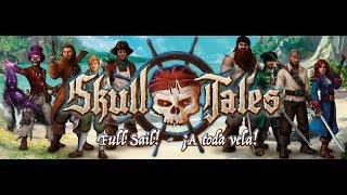 Skull Tales Full Sail - Take a look at the game, and the disaster of a rule book