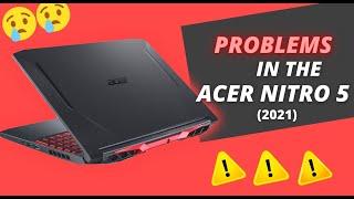 Problems With The 'Acer NITRO 5' (2021) || RTX 3060